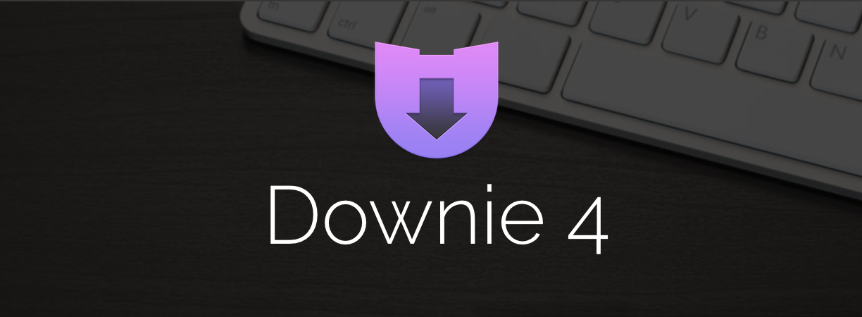 Mac 平台知名视频下载工具 Downie 4 买断仅需 79 元的配图